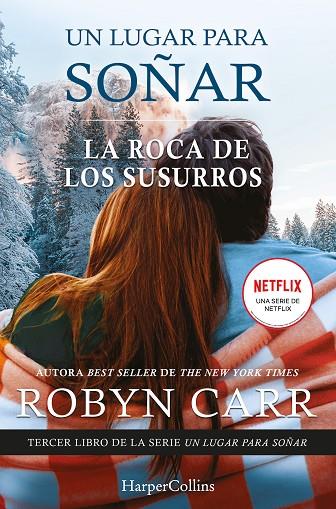 LA ROCA DE LOS SUSURROS. UN LUGAR PARA SOÑAR 3 | 9788418623257 | CARR, ROBYN
