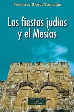 FIESTAS JUDIAS Y EL MESIAS | 9788422020677 | GIOSUE,FRANCESCO