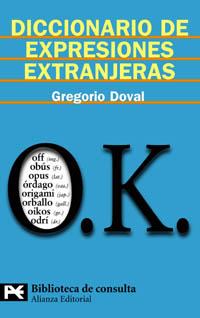 DICCIONARIO DE EXPRESIONES EXTRANJERAS | 9788420657370 | DOVAL,GREGORIO