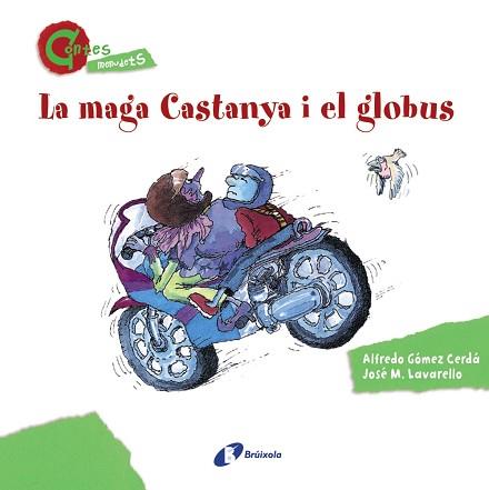 MAGA CASTANYA I EL GLOBUS ( LLETRA LLIGADA + LL. DE PAL ) | 9788499064611 | GOMEZ CERDA,ALFREDO