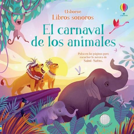 EL CARNAVAL DE LOS ANIMALES | 9781474981644 | WATT, FIONA