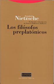 FILOSOFOS PREPLATONICOS | 9788481645910 | NIETZSCHE,FRIEDRICH