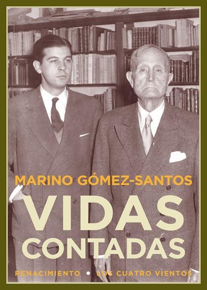 VIDAS CONTADAS | 9788416246052 | GOMEZ-SANTOS,MARINO