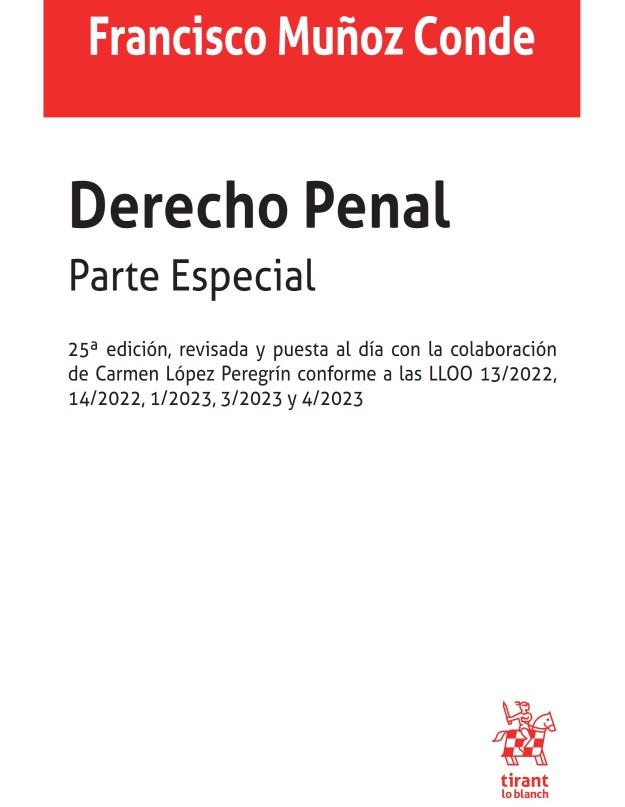 DERECHO PENAL PARTE ESPECIAL  | 9788411970587 | MUÑOZ CONDE, FRANCISCO