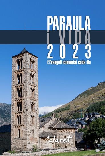 PARAULA I VIDA 2023  L'EVANGELI COMENTAT CADA DIA | 9788491364207 | EQUIP EDICIÓ EDITORIAL CLARET