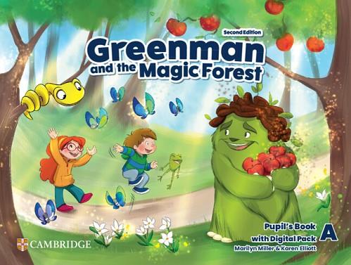 GREENMAN AND THE MAGIC FOREST SECOND EDITION. PUPIL?S BOOK WITH DIGITAL PACK LEV | 9781009219396 | ARCHER,GREG / BROOK-HART,GUY / ELLIOT,SUE / HAINES,SIMON / WIJAYATILAKE,CLAIRE