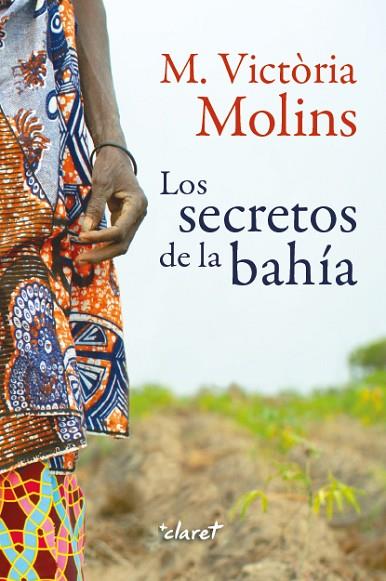 LOS SECRETOS DE LA BAHÍA | 9788491362852 | MOLINS I GOMILA, MARIA VICTÒRIA
