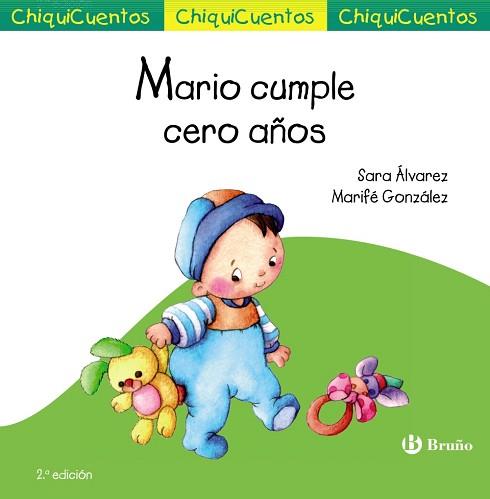 MARIO CUMPLE CERO AÑOS | 9788469606070 | ALVAREZ,SARA GONZALEZ,MARIFE
