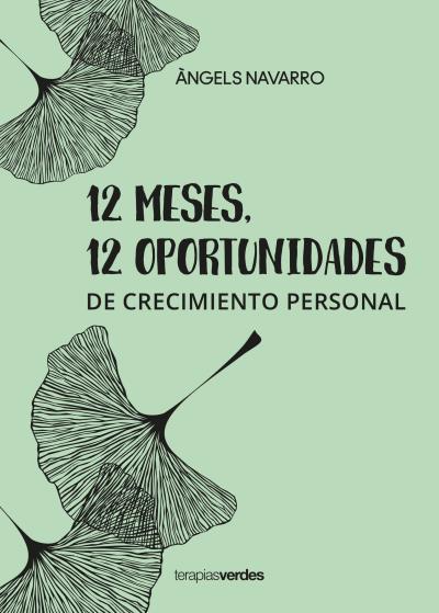 12 MESES 12 OPORTUNIDADES DE CRECIMIENTO PERSONAL | 9788416972937 | NAVARRO SIMÓN, ÀNGELS