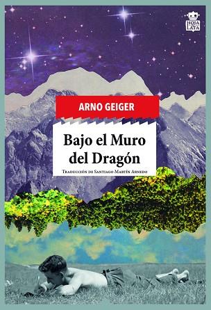 BAJO EL MURO DEL DRAGÓN | 9788416537525 | GEIGER, ARNO