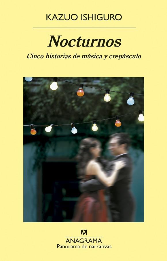 NOCTURNOS. CINCO HISTORIAS DE MUSICA Y CREPUSCULO | 9788433975379 | ISHIGURO,KAZUO