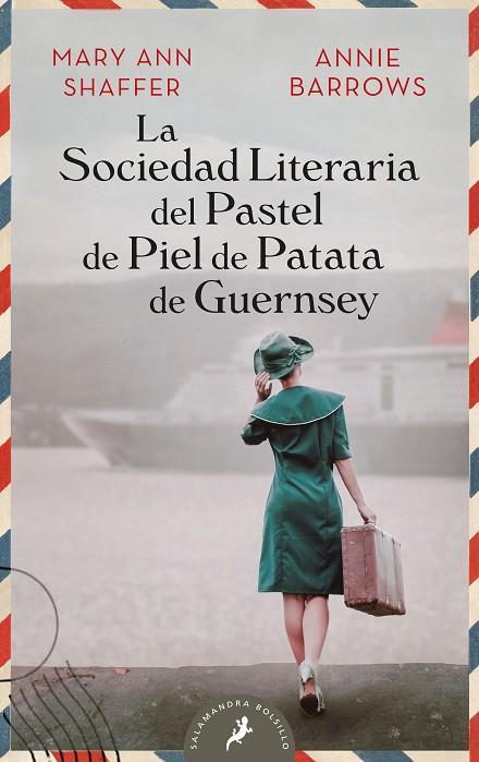 LA SOCIEDAD LITERARIA Y DEL PASTEL DE PIEL DE PATATA GUERNSEY | 9788498389807 | SHAFFER, MARY ANN/BARROWS, ANNIE