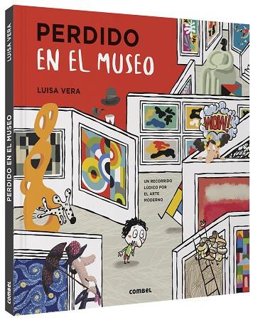 PERDIDO EN EL MUSEO. UN RECORRIDO LUDICO POR EL ARTE MODERNO | 9788491016687 | VERA GUARDIOLA, LUISA