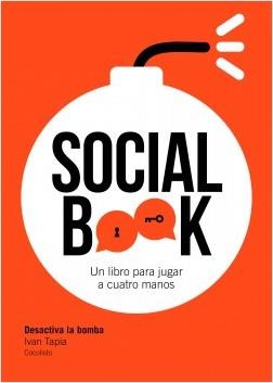 SOCIAL BOOK. DESACTIVA LA BOMBA. UN LIBRO PARA JUGAR A CUATRO MANOS LIBRO A Y B | 9788417858391 | TAPIA, IVAN