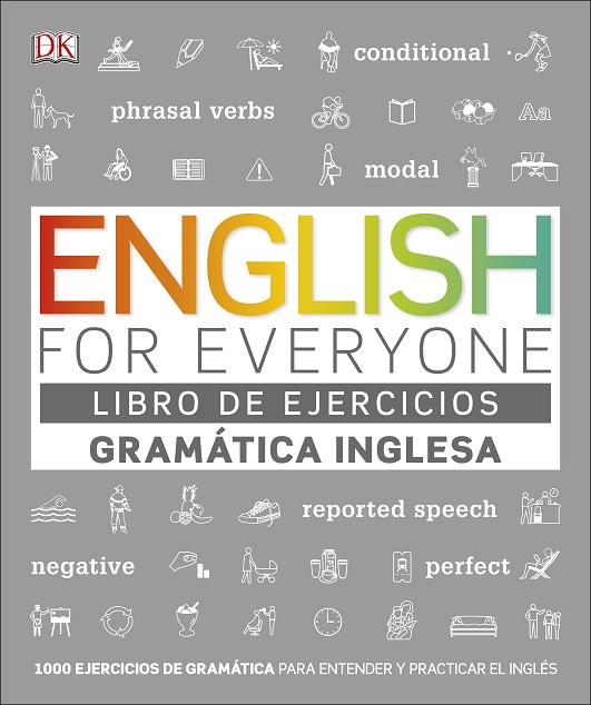 ENGLISH FOR EVERYONE. GRAMATICA INGLESA. LIBRO DE EJERCICIOS | 9780241432488