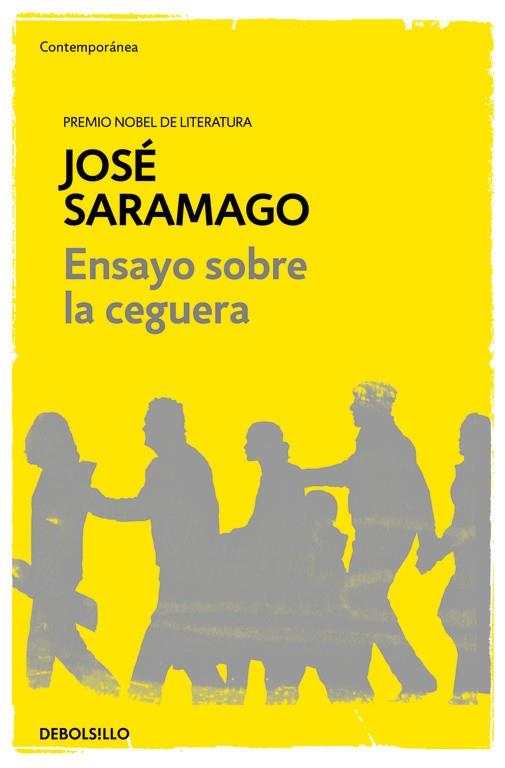 ENSAYO SOBRE LA CEGUERA | 9788490628720 | SARAMAGO,JOSE (NOBEL LITERATURA 1998)