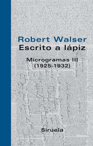 ESCRITO A LAPIZ. MICROGRAMAS 1925-1932 | 9788498411126 | WALSER,ROBERT