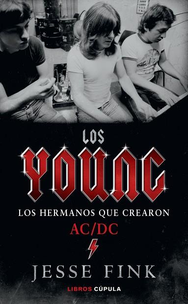 LOS YOUNG. LOS HERMANOS QUE CREARON AC/DC | 9788448026738 | FINK, JESSE