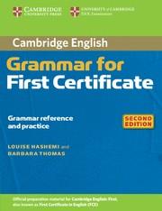 GRAMMAR FOR FIRST CERTIFICATE WITHOUT ANSWERS | 9780521691048 | HASHEMI,LOUISE THOMAS,BARBARA