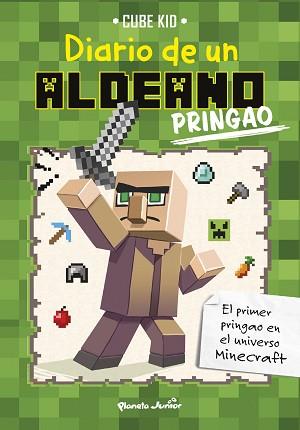 DIARIO DE UN ALDEANO PRINGAO | 9788408154044 | CUBE KID