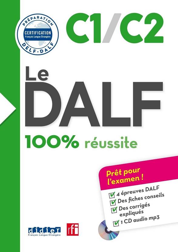 LE DALF - 100% RÉUSSITE - C1 - C2 - LIVRE + CD | 9782278087945 | DIDIER