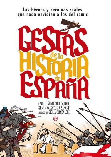 GESTAS DE LA HISTORIA DE ESPAÑA | 9788491648123 | GESTAS DE ESPAÑA