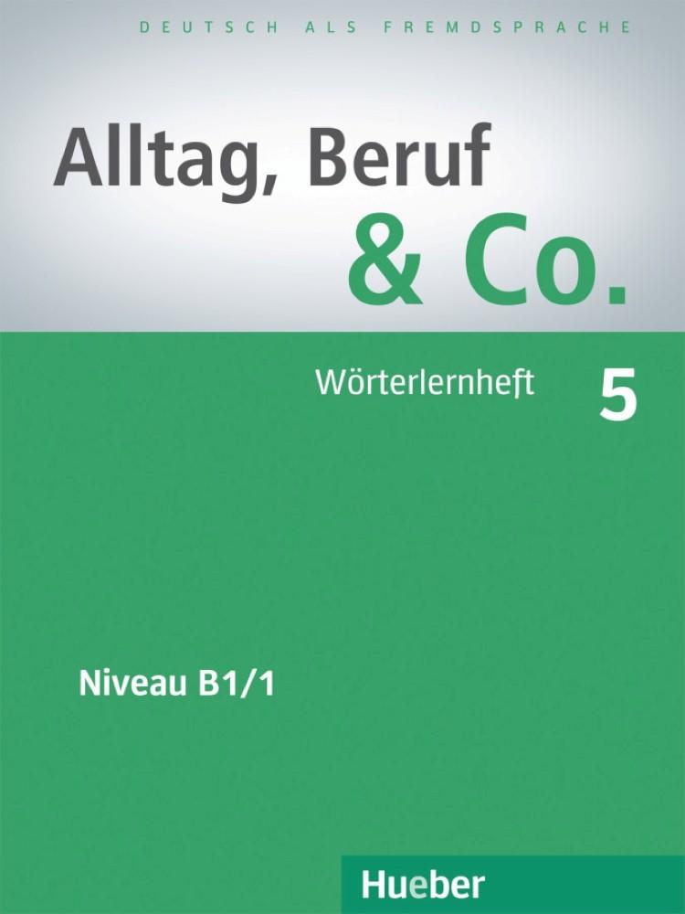 ALLTAG, BERUF & CO 5 WÖRTERLERNHEFT | 9783195515900 | BECKER, NORBERT/BRAUNERT, JÖRG