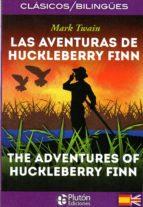 LAS AVENTURAS DE HUCKLEBERRY FINN. THE ADVENTURES OF HUCKLEBERRY FINN | 9788417079529 | TWAIN, MARK