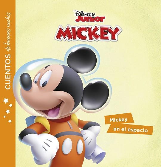 MICKEY EN EL ESPACIO. CUENTOS DE BUENAS NOCHES | 9788417529925 | DISNEY