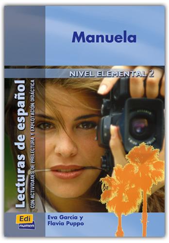 MANUELA,LECTURA DE ESPAÑOL CON ACTIVIDADES,NIVEL ELEMENTAL II | 9788495986641 | GARCIA,EVA PUPPO,FLAVIA