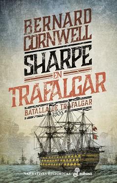 SHARPE EN TRAFALGAR. BATALLA DE TRAFALGAR 1805 | 9788435063654 | CORNWELL, BERNARD