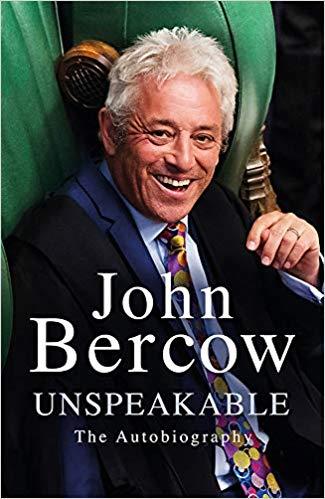 UNSPEAKABLE: THE AUTOBIOGRAPHY | 9781474616621 | JOHN BERCOW 