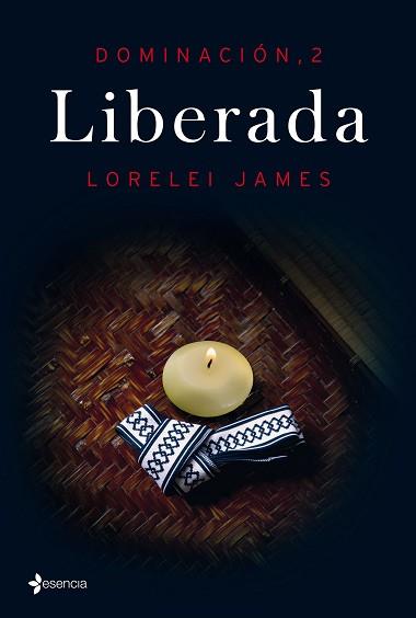 LIBERADA. DOMINACION 2 | 9788408144809 | JAMES,LORELEI