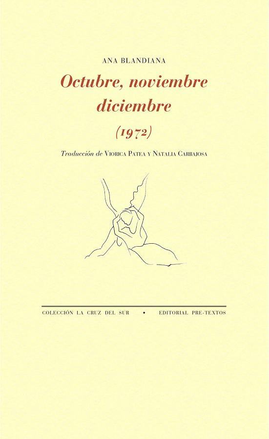 OCTUBRE, NOVIEMBRE, DICIEMBRE (1972) | 9788416906383 | BLANDIANA, ANA