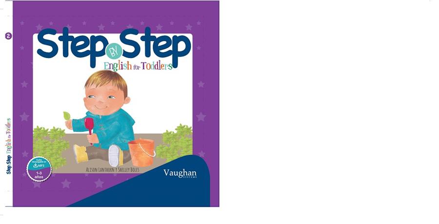 STEP BY STEP. ENGLISH FOR TODDLERS 1-3 ANYS | 9788416667017 | LANTHORN,ALISON BOLES,SHELLEY