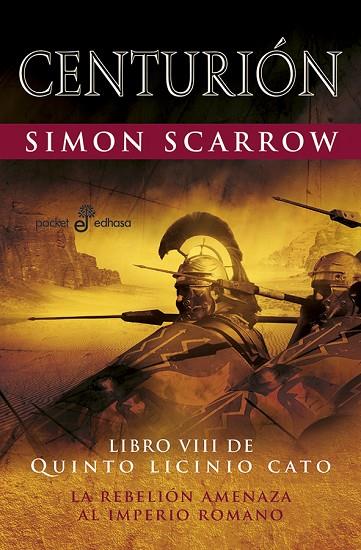 CENTURION. LIBRO VIII QUINTO LICINIO CATO | 9788435019941 | SCARROW,SIMON