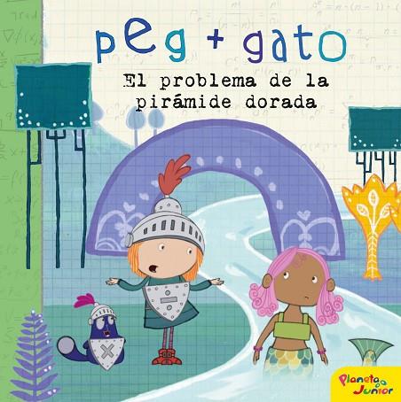 PEG + GATO. EL PROBLEMA DE LA PIRÁMIDE DORADA | 9788408206460 | JENNIFER OXLEY/ BILLY ARONSON