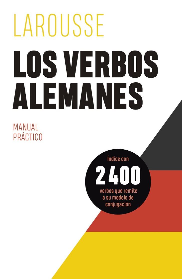 LOS VERBOS ALEMANES MANUAL PRACTICO | 9788419250339