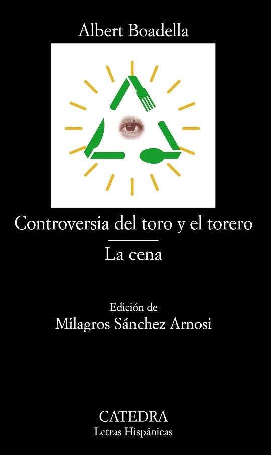 CONTROVERSIA DEL TORO Y EL TORERO / LA CENA | 9788437628745 | BOADELLA,ALBERT