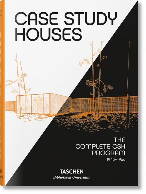 CASE STUDY HOUSES. THE COMPLETE CSH PROGRAM 1945-1966 | 9783836557498 | SMITH, ELIZABETH A. T.