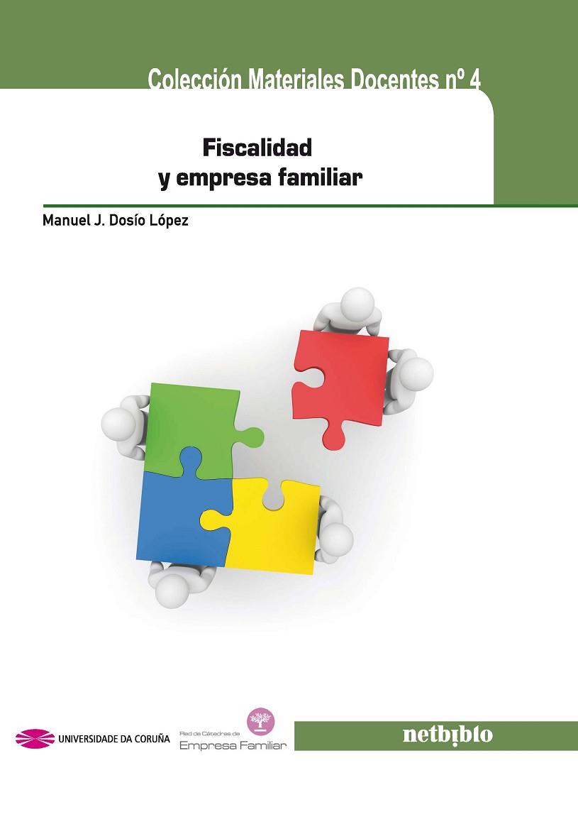FISCALIDAD Y EMPRESA FAMILIAR | 9788497459921 | DOSIO LOPEZ,MANUEL J.