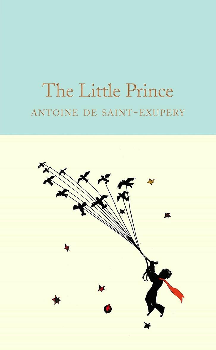 THE LITTLE PRINCE | 9781909621565 | SAINT-EXUPÉRY, ANTOINE DE