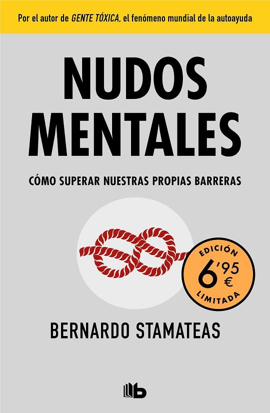 NUDOS MENTALES. COMO SUPERAR NUESTRAS PROPIAS BARRERAS | 9788413142258 | STAMATEAS, BERNARDO