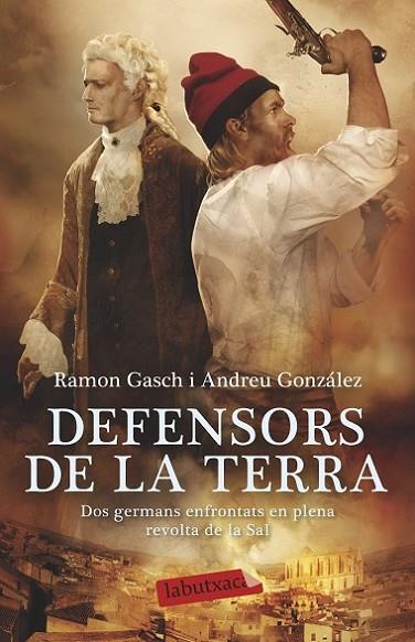 DEFENSORS DE LA TERRA | 9788499308968 | GASCH POU,RAMON GONZALEZ,ANDREU
