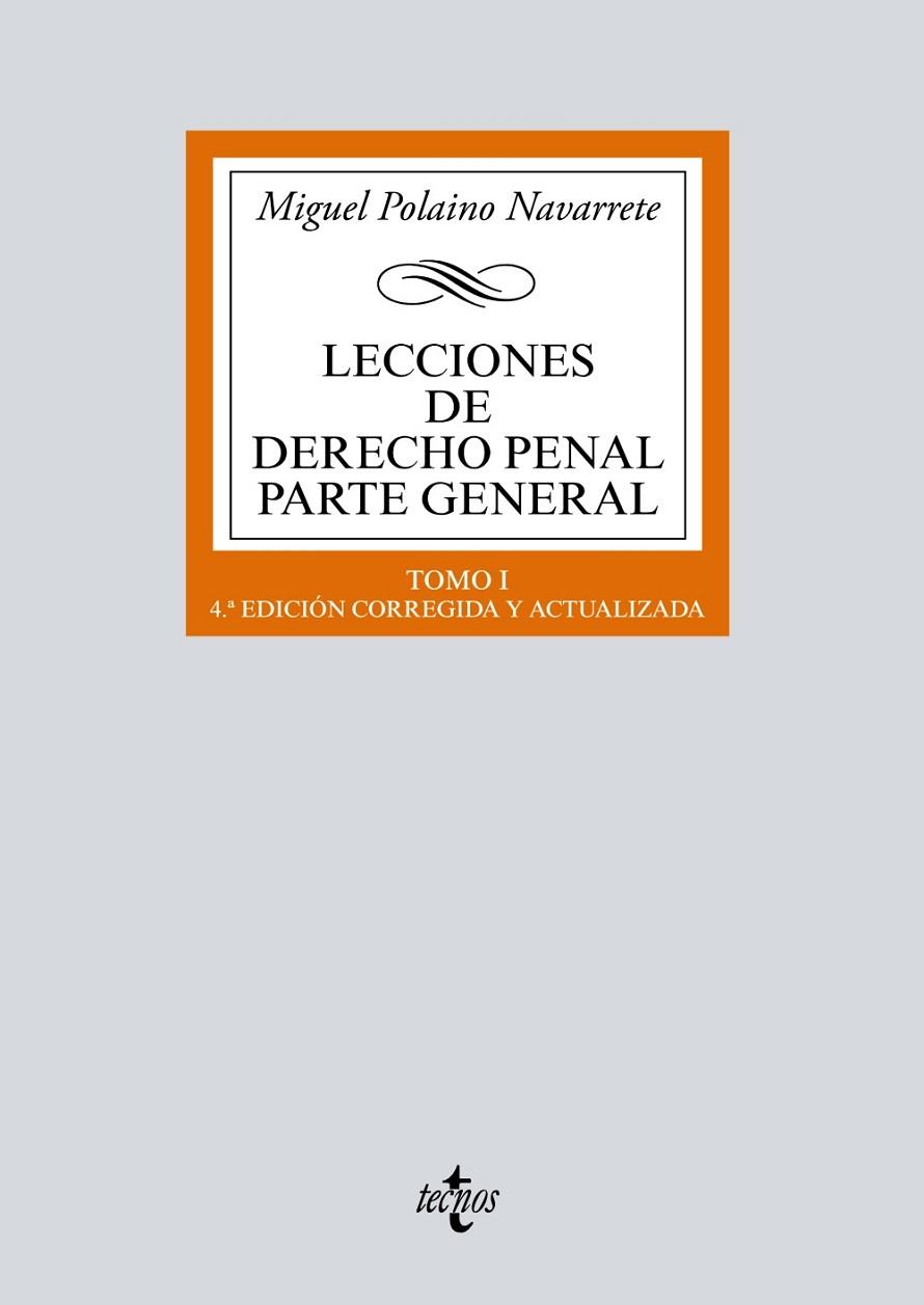 LECCIONES DE DERECHO PENAL PARTE GENERAL TOMO 1. | 9788430976515 | POLAINO NAVARRETE, MIGUEL