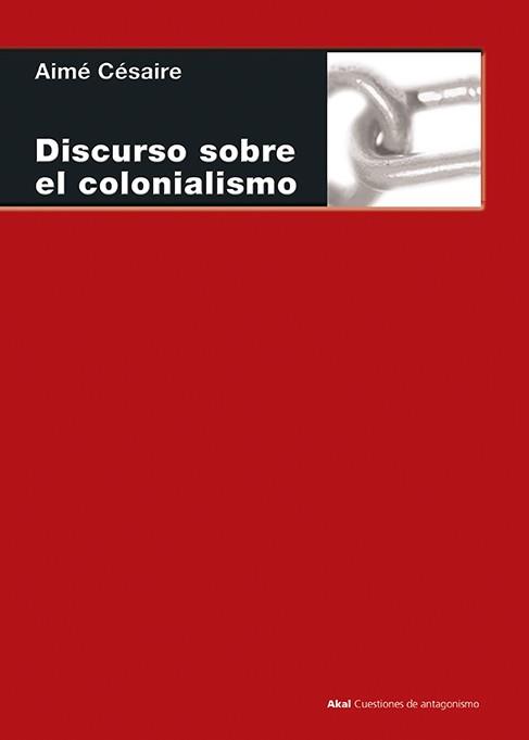 DISCURSO SOBRE EL COLONIALISMO | 9788446021674 | CESAIRE,AIME