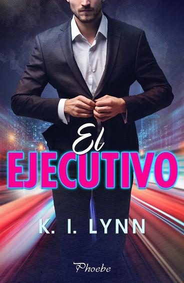 EL EJECUTIVO | 9788418491153 | LYNN K. I.