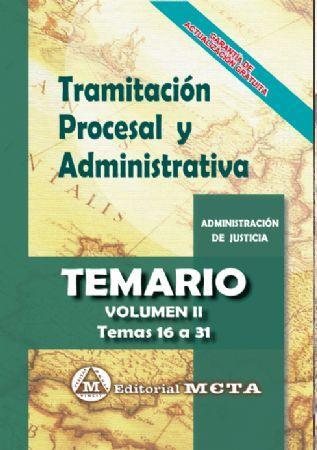 TEMARIO 2 TRAMITACION PROCESAL Y ADMINISTRATIVA ABRIL 2019 | 9788482194332