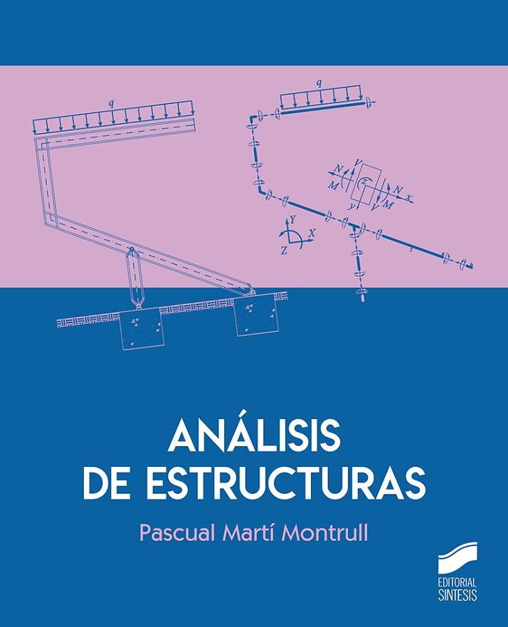 ANÁLISIS DE ESTRUCTURAS | 9788413570396 | MARTÍ MONTRULL, PASCUAL