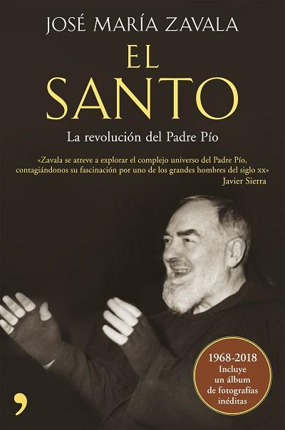 EL SANTO. LA REVOLUCIÓN DEL PADRE PÍO | 9788499986494 | ZAVALA, JOSé MARíA